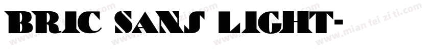 Bric Sans Light字体转换
